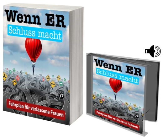 Wenn ER Schluss macht