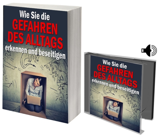 Gefahren des Alltags