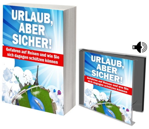 Urlaub, aber sicher!