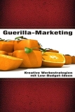 Guerilla Marketing