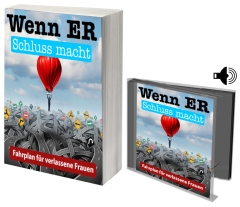 Wenn ER Schluss macht