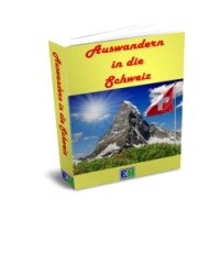 Auswandern in die Schweiz