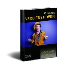 Kuriose Verdienstideen
