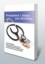 Privatpatient 1. Klasse zum GKV Preis